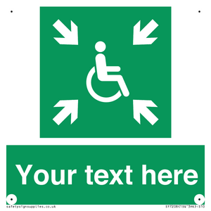 Custom sign safe condition evacuation temporary refuge